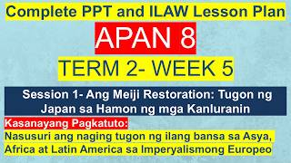 APAN 8 Term 2 Week 5 | Session 1- Tugon ng Asya, Africa at Latin America sa Imperyalismong Europeo