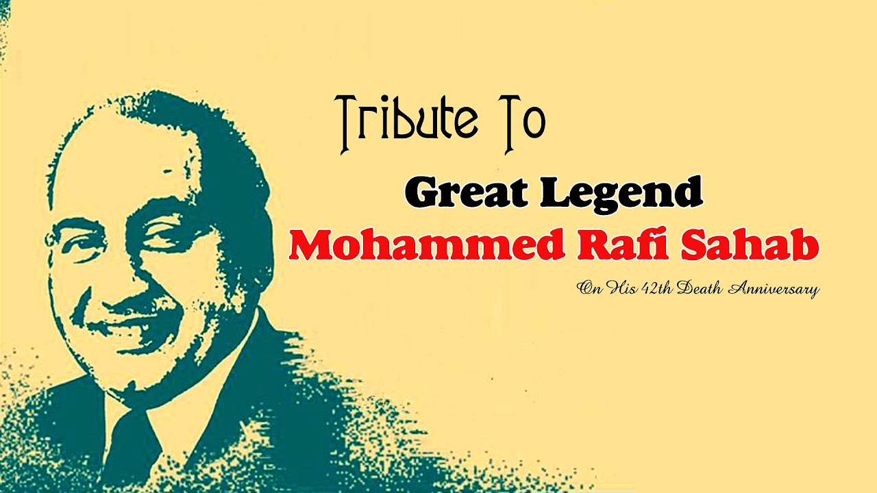 Remembering Great Rafi Sahab On His 42th Death Anniversary - YouTube