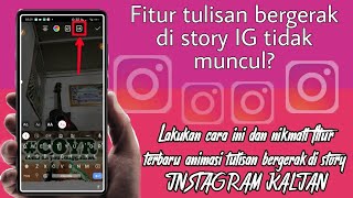 Cara Memunculkan Fitur Tulisan Bergerak/Berjalan Di Story Instagram | FITUR BARU INSTAGRAM
