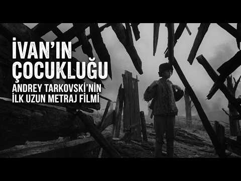 İvan’ın Çocukluğu | Andrey Tarkovski’nin İlk Uzun Metraj Filmi – #tarkovsky