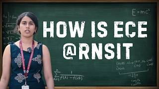 Why I Chose ECE at RNSIT | Student Review | Placements & Campus