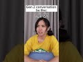 Chapter 36 Gen Z Conversation Be Like