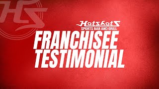 Hotshots Franchise Testimonial - Don Wilburn