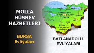 Molla Hüsrev Hazretleri̇ - Bati Anadolu Evli̇yalari