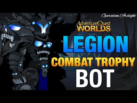 Operation Arclight: LEGION COMBAT TROPHY BOT