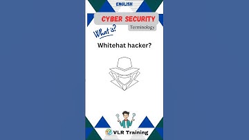 What is  Whitehat hacker?  cyber security terminology #cybersecurity #vlrtraining #education