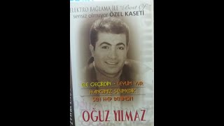 Oğuz Yilmaz Olmazmiydi Elektro Saz Orji̇nal Kaset Kayit