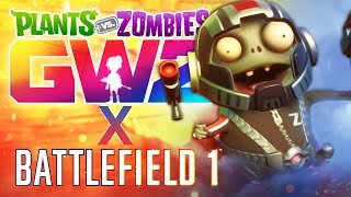 Gardenfield 1 (Battlefield 1 trailer PvZ GW2/GW1 parody |original music)