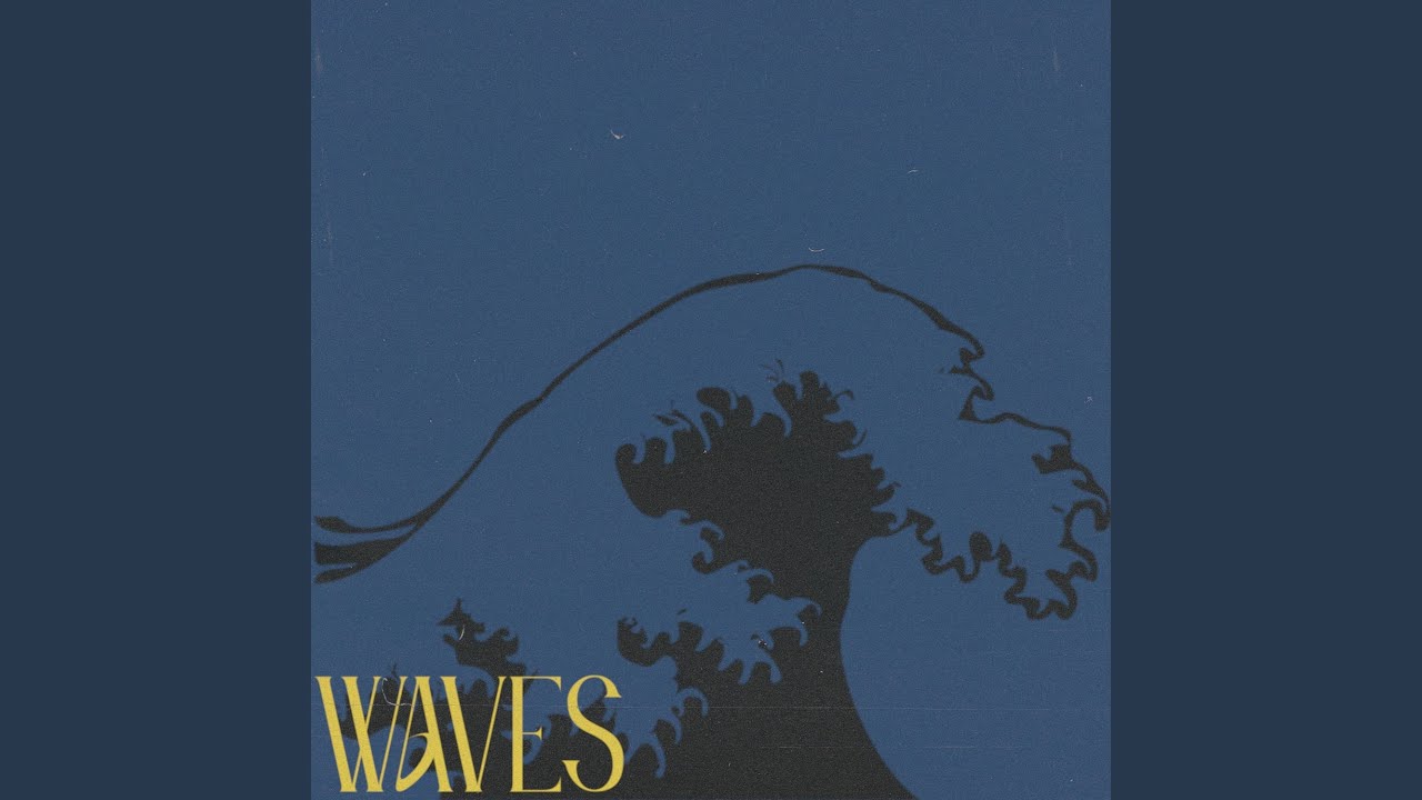 WAVES adlı videoyu YouTube'da izle WAVES adlı videoyu YouTube'da izle