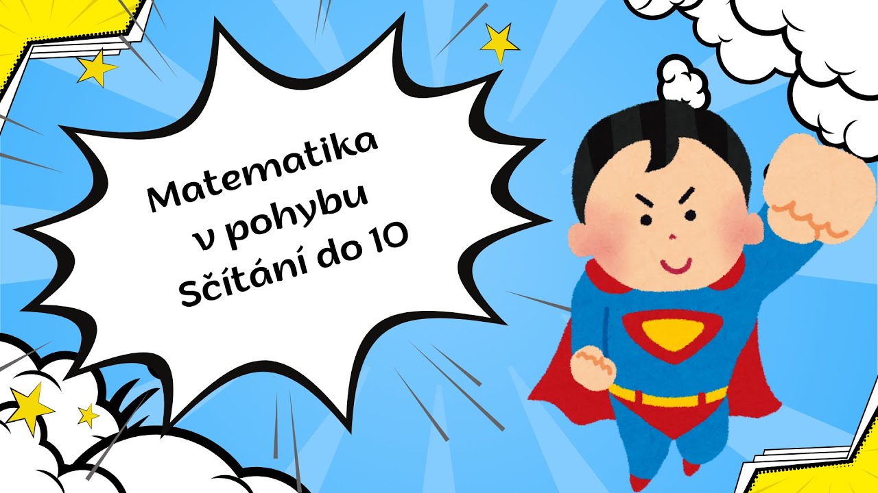 Matematika v pohybu - Sčítání do 10