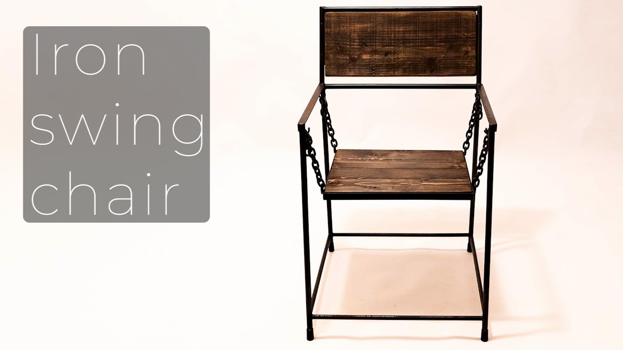 Iron Industrial swing chair build