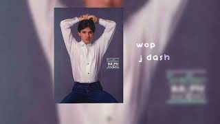 wop - j dash [sped up] Resimi