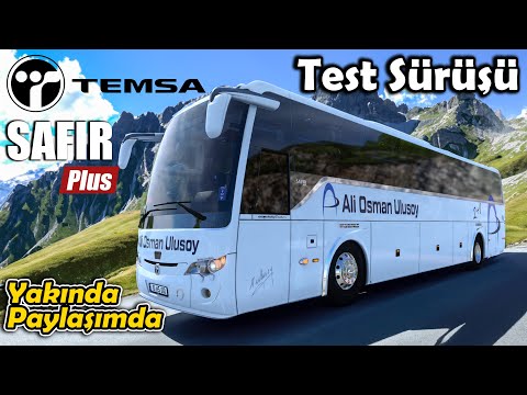 İLK TEST SÜRÜŞÜ !! TEMSA SAFİR PLUS // YAKINDA PAYLAŞIMDA | ETS2 1.47 !!