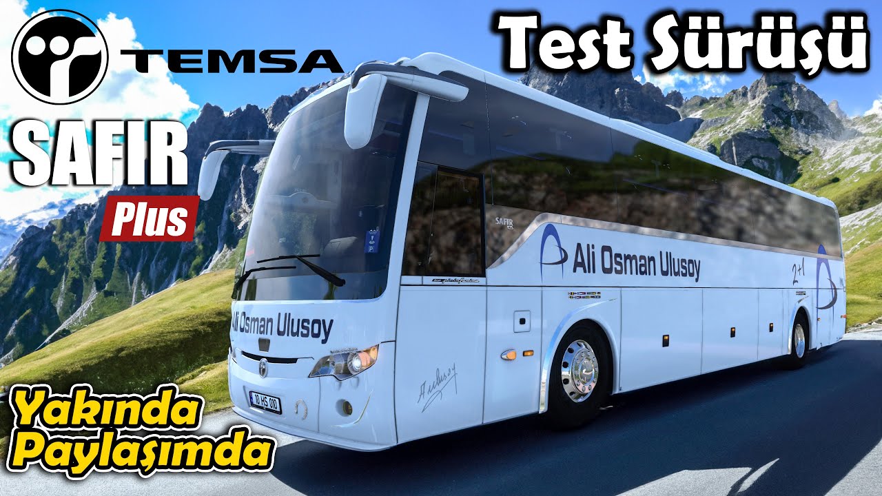 İLK TEST SÜRÜŞÜ !! TEMSA SAFİR PLUS // YAKINDA PAYLAŞIMDA | ETS2 1.47 !!