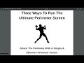 Three Ways To Run The Ultimate Perimeter Screen