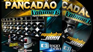 CD Saveiro Pancadão volume 6 -  DJ Iago Bala
