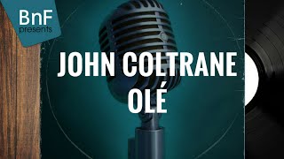 John Coltrane - Ole (full album)