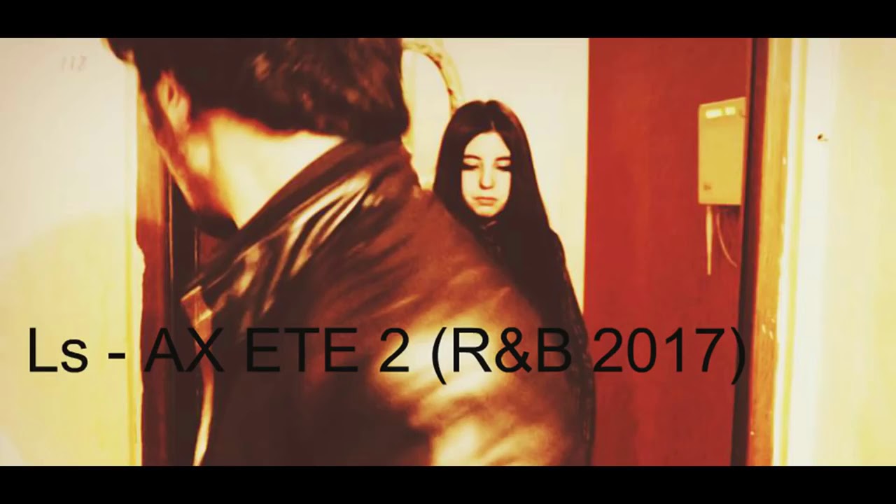 Ls   Ax Ete 2💔