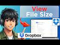 How to View the Size of Files and Folders in Dropbox (Tested)