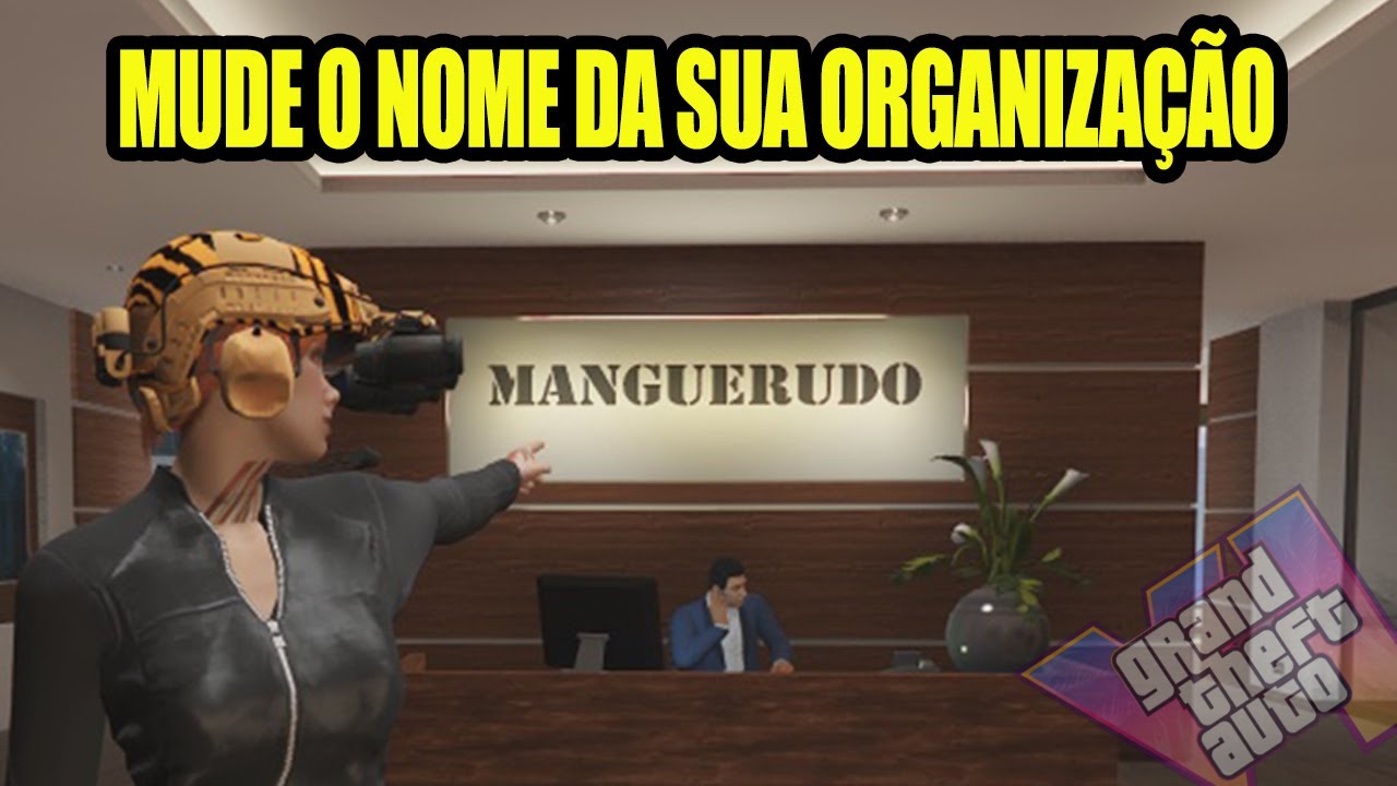 Como MUDAR o nome da sua ORGANIZAÇÃO no gta online | How to Change ...
