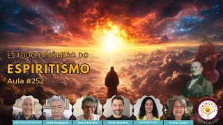Estudo Dinâmico do Espiritismo #252 📱
