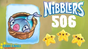 Fruit Nibblers - 3 Stars Walkthrough Level 506