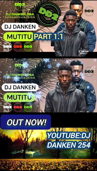 DJ DANKEN - MUTITU [PART 1.1] #musicstreaming  #treanding  #summerfruit