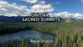 READING EXPLORER 3 UNIT 4A  SACRED SUMMITS