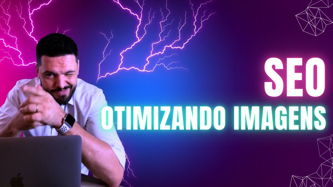 SEO em Imagens: como otimizar imagens para seu blog ou site online ...