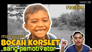 BOCAH KORSLET !!! SANG PEMOTIVASI, RONSI GERONSIYONO !!! NGAKAK PARAH, REACTION