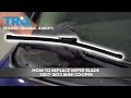 How to Replace Wiper Blade 2007-2013 Mini Cooper