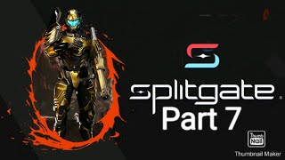 Splitgate Arena Warfare Gameplay Part 7 (No Commentary)