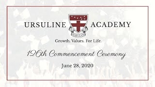 Ursuline Academy's 126th Commencement