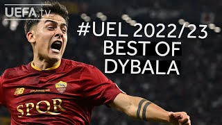 BEST OF: Paulo Dybala | #UEL 2022/23