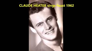 CLAUDE HEATER sings Avant de quitter ces lieux from Gounod's FAUST 1962
