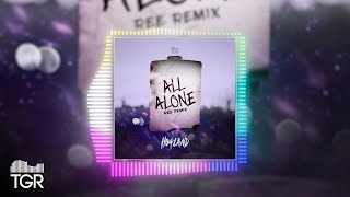 Hogland - All Alone (Ree Remix) [ Audio]
