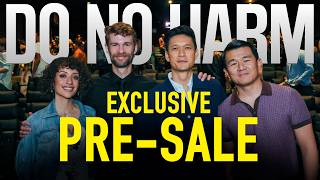 DO NO HARM - Pre-Sale