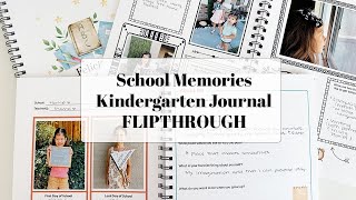 School Memories | Kindergarten Journal Flipthrough