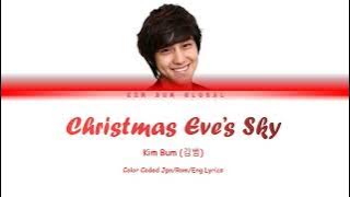 [JPN|ROM|ENG] KIM BUM (김범) - CHRISTMAS EVE'S SKY / 聖夜の空 LYRICS