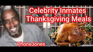 Diddy's Thanksgiving At Fort Dix | Celebrities Thanksgiving Prison Meals
