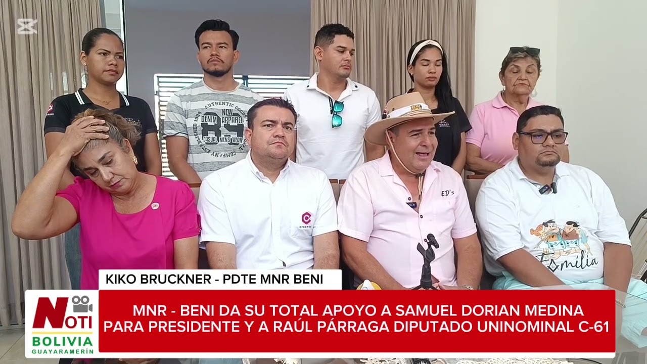 MNR BENI APOYA INCONDICIONALMENTE A SAMUEL DORIAN MEDINA Y CANDIDATOS DEL FRENTE DE UNIDAD NACIONAL