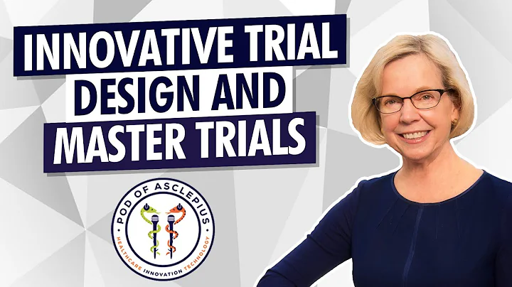 Innovative Trial Design & Master Protocols: Lisa L...