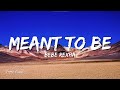 Bebe Rexha - Meant to Be (feat. Florida Georgia Line) [Official Music Video]