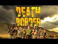 Death Border | Official Trailer