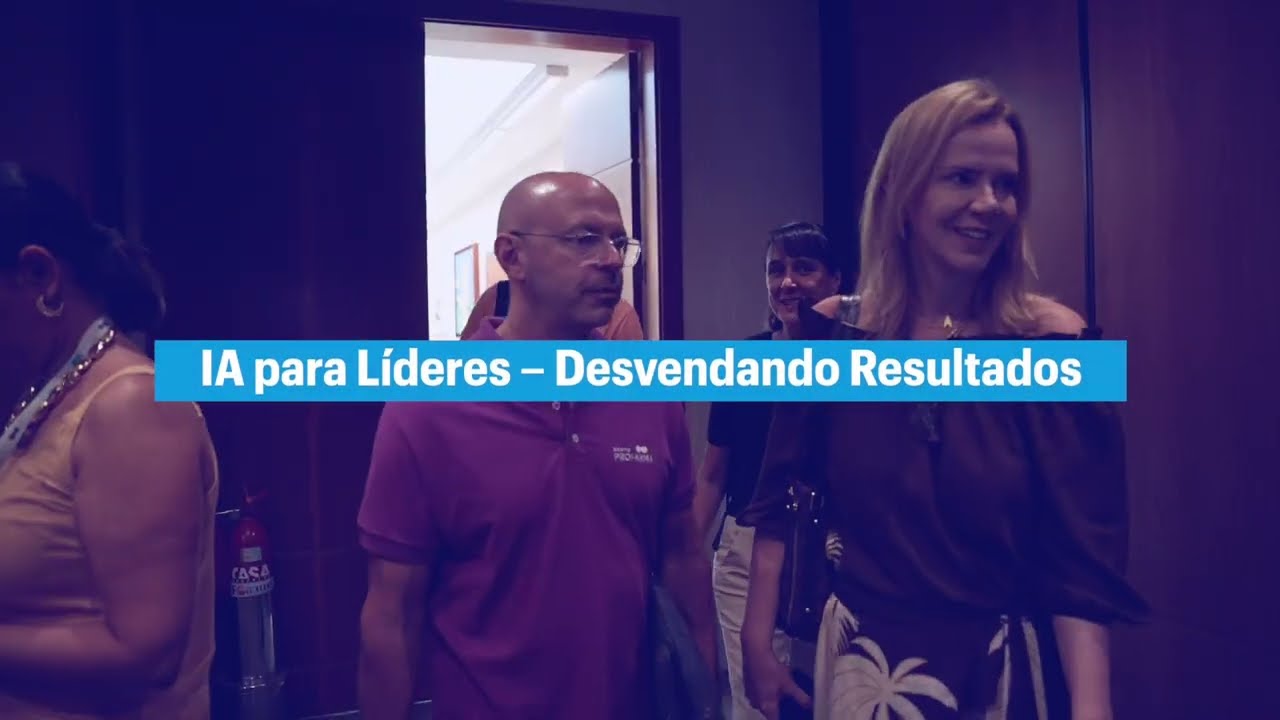 Próton — IA para Líderes, abertura do evento Grupo Profarma, abril 2024