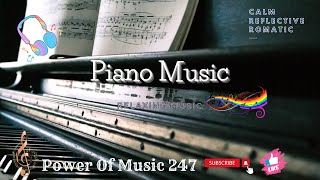 Romantic music | Relaxing piano music | Beethoven | Chopin | @powerofmusic247