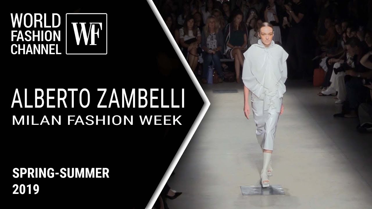 ALBERTO ZAMBELLI spring-summer 2019 Milan Fashion Week - YouTube