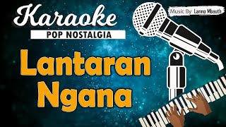 Karaoke LANTARAN NGANA (NYANDA MO BALAENG)