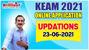 KEAM 2021  | Online Application | UPDATIONS