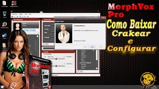 🔴 MorphVox Pro -  Como baixar Crackear e Configurar